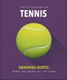 The Little Book of Tennis - OH - 9781035427260
