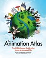 The Animation Atlas - Jake Cunningham ; Michael Leader - 9781035427291