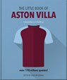 The Little Book of Aston Villa - OH - 9781035434817