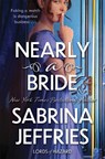 Nearly a Bride - Sabrina Jeffries - 9781035437252