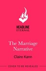 The Marriage Narrative - Claire Kann - 9781035437672