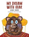 My Dream With Bear - Lexie Bobs - 9781035805686