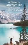 A Sisterly Adventure - Judy Prescott - 9781035851836