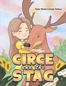 Circe and the Stag - Dylan Michael George Wallace - 9781035854868