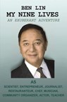 My Nine Lives: An Exuberant Adventure - Ben Lin - 9781035889990