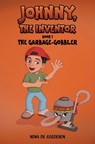 Johnny, The Inventor – Book 1 - Nina De Goederen - 9781035890651