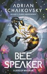 Bee Speaker - Adrian Tchaikovsky - 9781035901456