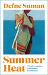 Summer Heat - Defne Suman - 9781035902309