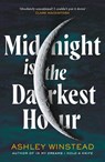 Midnight is the Darkest Hour - Ashley Winstead - 9781035905003