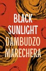 Black Sunlight - Dambudzo Marechera - 9781035906161