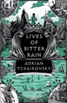 Lives of Bitter Rain - Adrian Tchaikovsky - 9781035911448