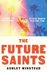 The future saints - ashley winstead - 9781035920303