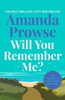 Will You Remember Me? - Amanda Prowse - 9781035923465