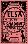 Reading Planet Cosmos - Elsa and the Shadow Theatre: Saturn/Blue-Red - Penny Boxall - 9781036000615
