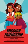 Reading Planet Cosmos - Mission Friendship: Mars/Grey - Serena Patel - 9781036001209