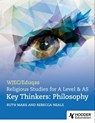 WJEC/Eduqas A Level Religious Studies Key Thinkers: Philosophy - Ruth Marx ; Rebecca Neale - 9781036008314