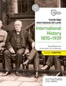 Cambridge International AS Level: International History 1870-1939 - David Williamson ; Andrew Gillespie ; Malcolm Surridge ; George Vlachonikolis - 9781036008956