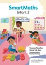 SmartMaths Infant 2 - Vanessa Needhan ; Nimoi Yuk Que - 9781036012069