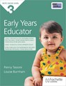 NCFE CACHE Level 3 Early Years Educator - Louise Burnham ; Penny Tassoni - 9781036014148