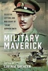 Military Maverick - Lavinia Greacen - 9781036102272
