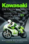Kawasaki – The Green Machine - Matthew Richardson - 9781036107543