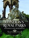 London's Royal Parks - Paul Rabbitts - 9781036117320
