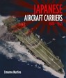 Japanese Aircraft Carriers - Ermanno Martino - 9781036133528