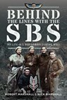 Behind The Lines with The SBS - Nicholas James Marshall ; Robert Desmond Marshall - 9781036134815