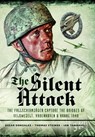 The Silent Attack - Oscar Gonzalez ; Thomas Steinke ; Ian Tannahill - 9781036150020