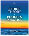 Ethics Theory and Business Practice - Mick Fryer - 9781036248680