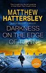 Darkness On The Edge Of Town - Matthew Hattersley - 9781036700829