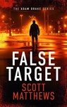 False Target - Scott Matthews - 9781036701291