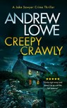 Creepy Crawly - Andrew Lowe - 9781036703523