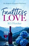 Faultless Love - K.G. Fletcher - 9781036708160