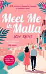 Meet Me in Malta - Joy Skye - 9781036710958
