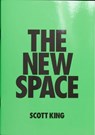 The New Space - Scott King - 9781036925253