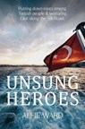 Unsung Heroes - Alfie Ward - 9781036951283