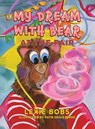 My Dream with Bear: At the Fair - Lexie Bobs - 9781037100574
