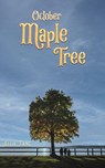 October Maple Tree - Ellie Tang - 9781037104015