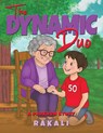 The Dynamic Duo - Rakali . - 9781037107733