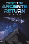 When the Ancients Return - Clive Hoad - 9781037119026