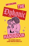 The Dykonic Handbook - Amy Spalding - 9781037202018