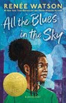 All the Blues in the Sky - Renee Watson - 9781037210396