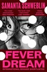 Fever Dream - Samanta Schweblin - 9781037412035