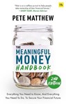The Meaningful Money Handbook - Pete Matthew - 9781037423260