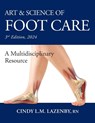 Art & Science of Foot Care - Cindy L. M. Lazenby - 9781038312945