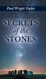 Secrets of the Stones - Paul Wright Taylor - 9781038314376