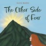 The Other Side of Fear - Olivia Bahou - 9781038329295
