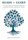 Ready to Learn - James Dylan Smith - 9781038329387
