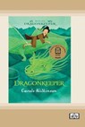 Dragonkeeper 1 - Carole Wilkinson - 9781038709202